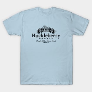 Doc Holliday's Huckleberry Preserves T-Shirt